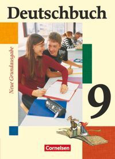 Deutschbuch - Sprach- und Lesebuch - Grundausgabe 2006 - 9. Schuljahr