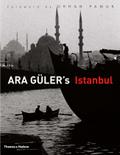 Ara Guler’s Istanbul