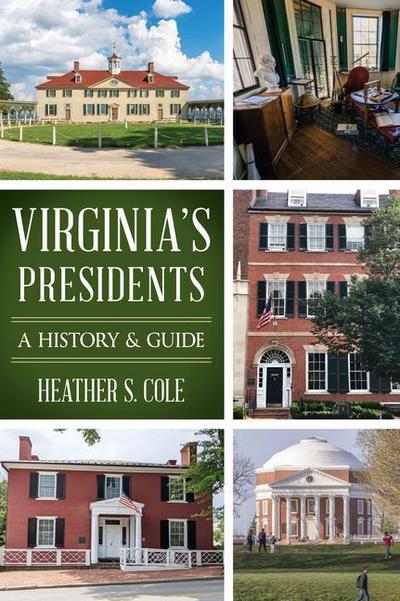 Virginia’s Presidents