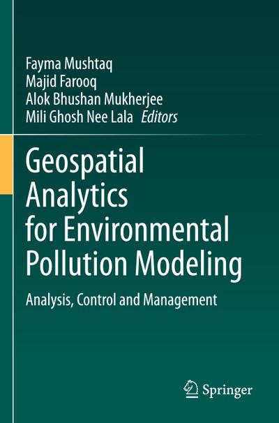 Geospatial Analytics for Environmental Pollution Modeling