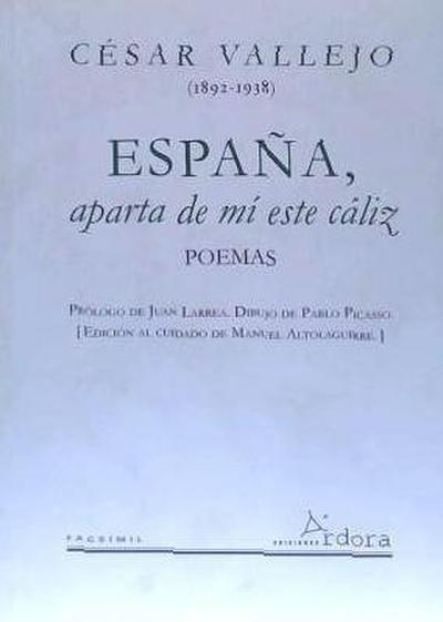 Vallejo, C: España, aparta de mí este cáliz
