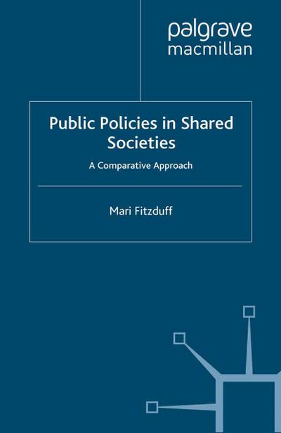 Public Policies in Shared Societies