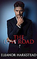 The Low Road