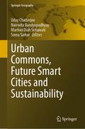 Urban Commons, Future Smart Cities and Sustainabil