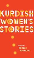 Kurdish Women’s Stories