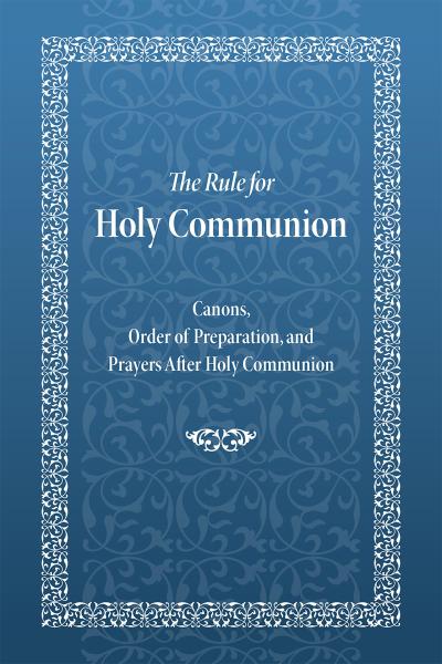Rule for Holy Communion