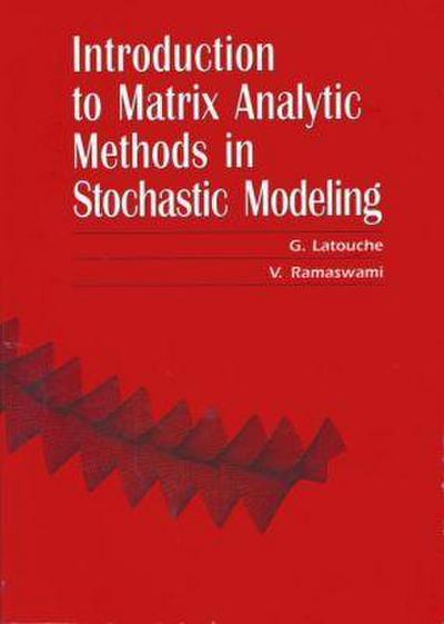 Introduction to Matrix Analytic Methods in Stochastic Modeling