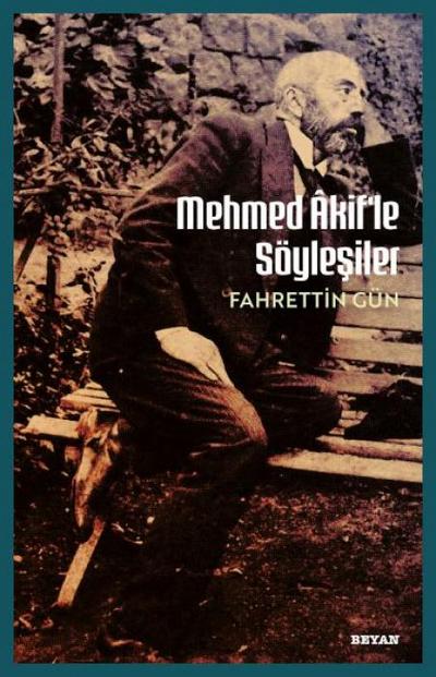 Mehmet Akifle Söylesiler