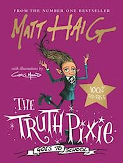 The Truth Pixie Goes to School