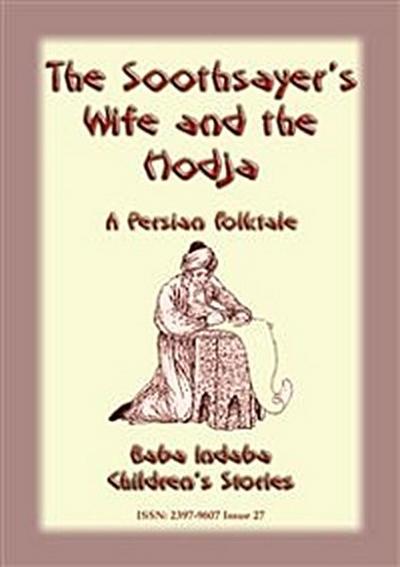 The Soothsayer and the Hodja - A fairy tale from Persia