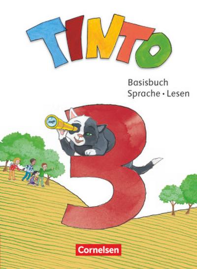 Tinto Sprachlesebuch 3. Schuljahr - Basisbuch Sprache und Lesen