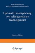 Optimale Finanzplanung von selbstgenutztem Wohneig