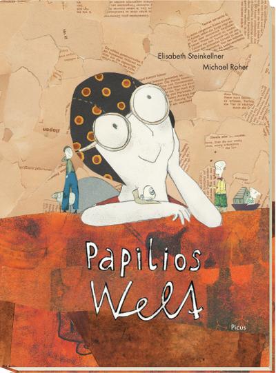 Roher,Papilios Welt