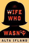 The Wife Who Wasn’t