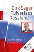 Pulverfass Russland