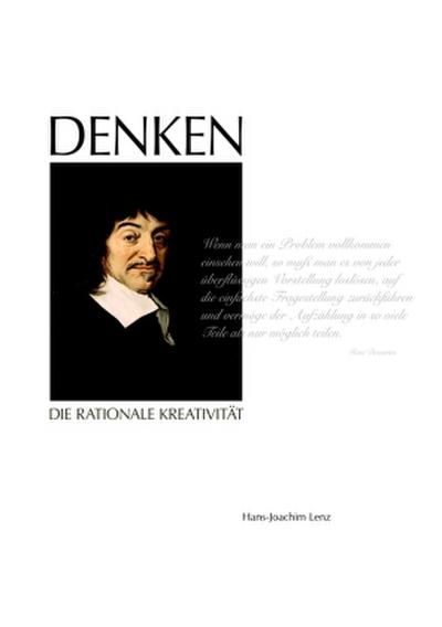 DENKEN - Die rationale Kreativität