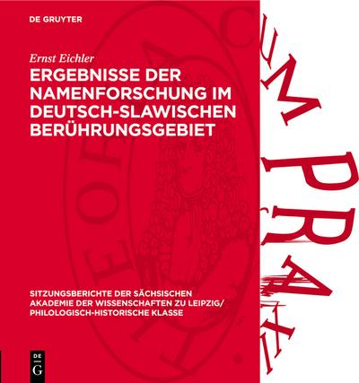 Ergebnisse der Namenforschung im deutsch-slawischen Berührungsgebiet