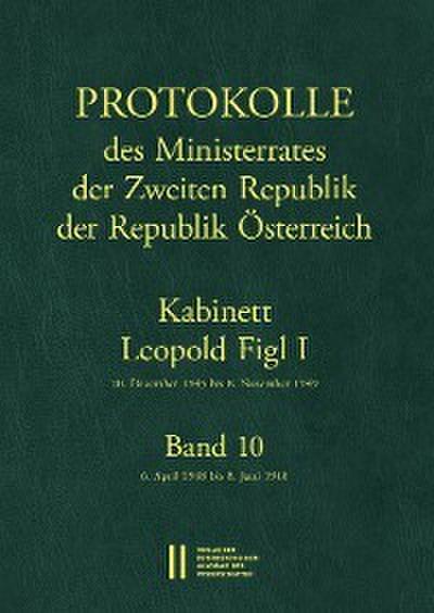 Protokolle des Ministerrates der Zweiten Republik, Kabinett Leopold Figl I