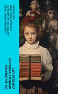 Die schönsten  Weihnachtsbücher von Else Ury