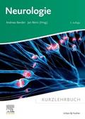 Kurzlehrbuch Neurologie von Andreas Bender | Taschenbuch
