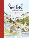 Snöfrid aus dem Wiesental (1). Das wahrlich große Geheimnis von Appelgarden von Andreas H. Schmachtl | Ebook