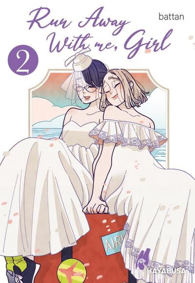 Run Away With me, Girl 2