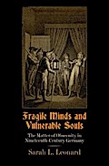 Fragile Minds and Vulnerable Souls