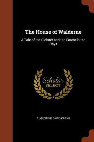 The House of Walderne