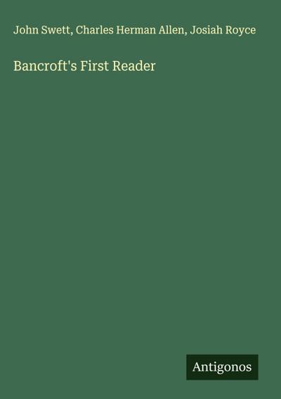 Bancroft’s First Reader
