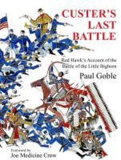 Custer’s Last Battle