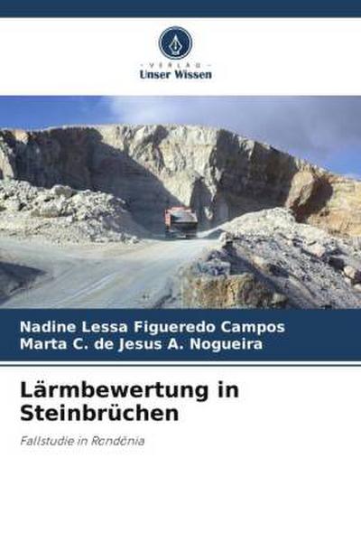 Lärmbewertung in Steinbrüchen