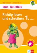 Klett Mein Test-Block: Richtig lesen und schreiben, Deutsch 1. Klasse: Die kleinen Lerndrachen, Plus Online-Übungen