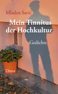 Mein Tinnitus der Hochkultur