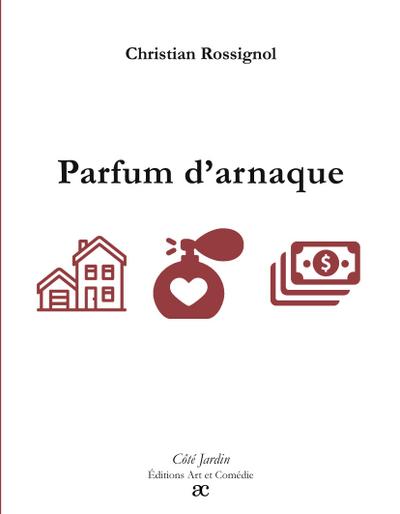 Parfum d’arnaque