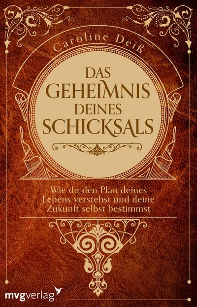 Das Geheimnis deines Schicksals