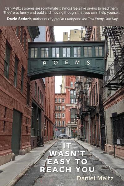 It Wasn’t Easy to Reach You