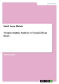 Morphometric Analysis of  Sapahi River Basin