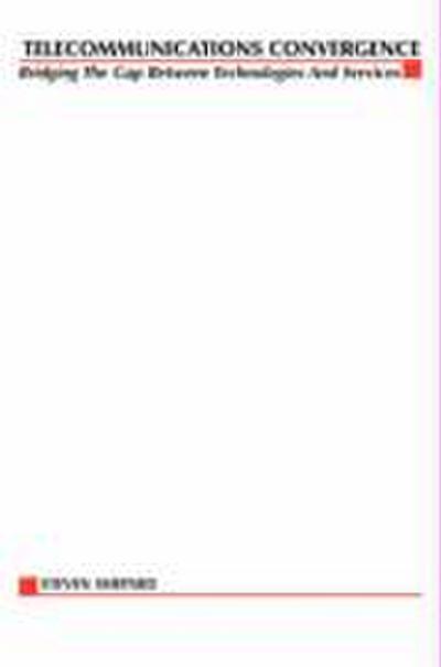 Telecom Convergence, 2/E