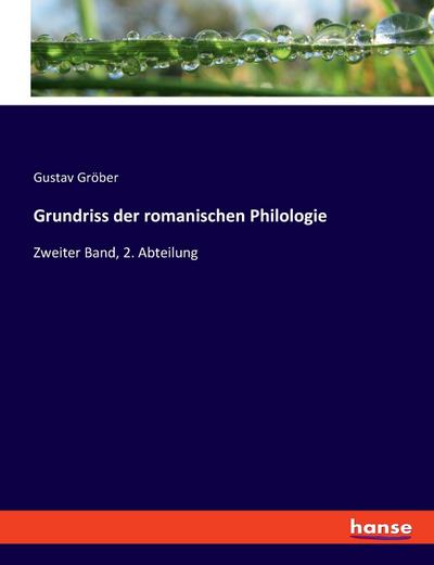 Grundriss der romanischen Philologie