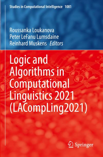 Logic and Algorithms in Computational Linguistics 2021 (LACompLing2021)