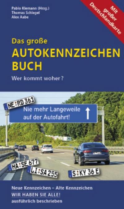 Das große Autokennzeichen Buch, m. 1 Karte