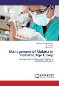 Management of Malaria in Pediatric Age Group