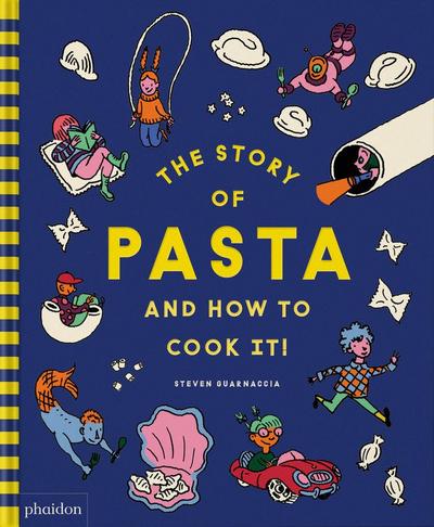 The Story of Pasta and How to Cook It!