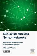 Deploying Wireless Sensor Networks