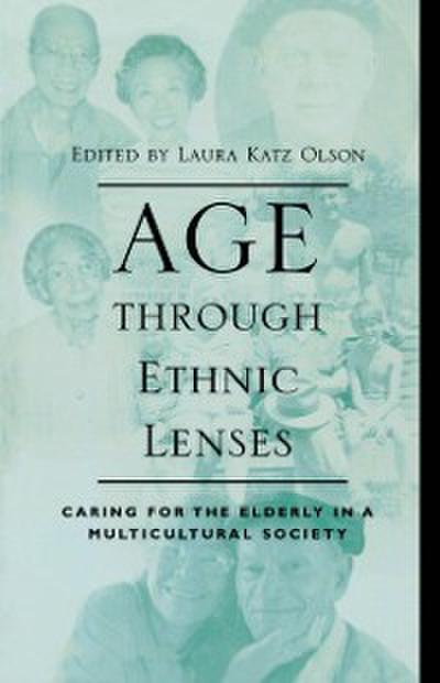 Age through Ethnic Lenses