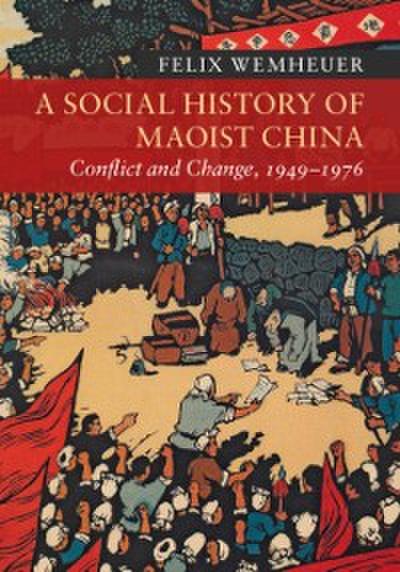Social History of Maoist China