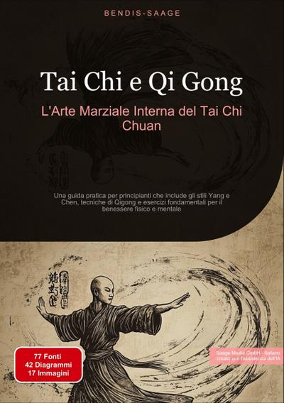 Tai Chi e Qi Gong: L’Arte Marziale Interna del Tai Chi Chuan