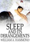 Sleep and Its Derangements