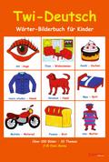 Twi-Deutsch Wörter-Bilderbuch für Kinder