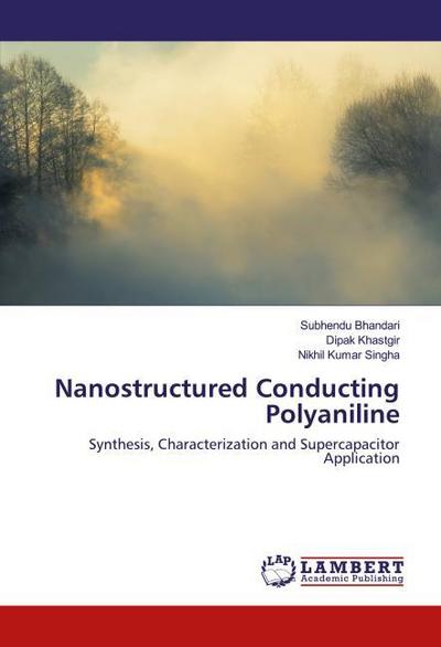 Nanostructured Conducting Polyaniline